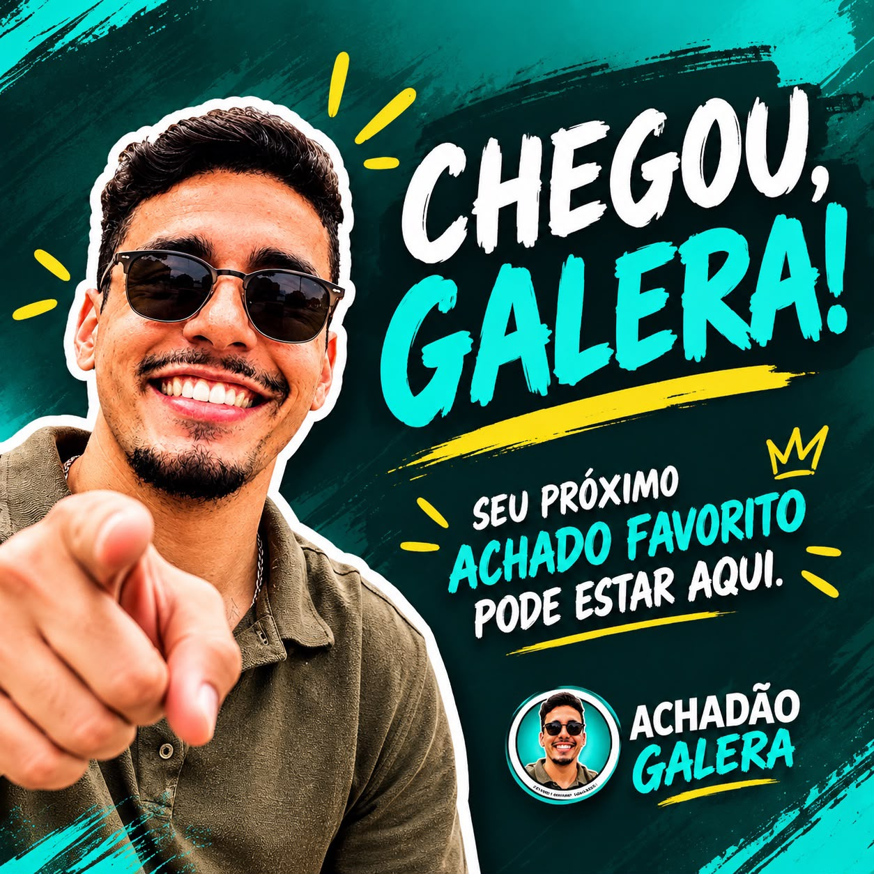 Arte do Achadão Galera com o apresentador sorrindo e a frase Chegou, galera!